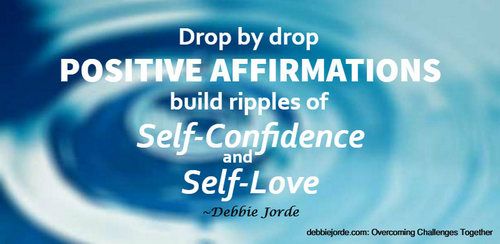 Drop by Drop Positive Affirmations Build Self-Confidence and Self-Love